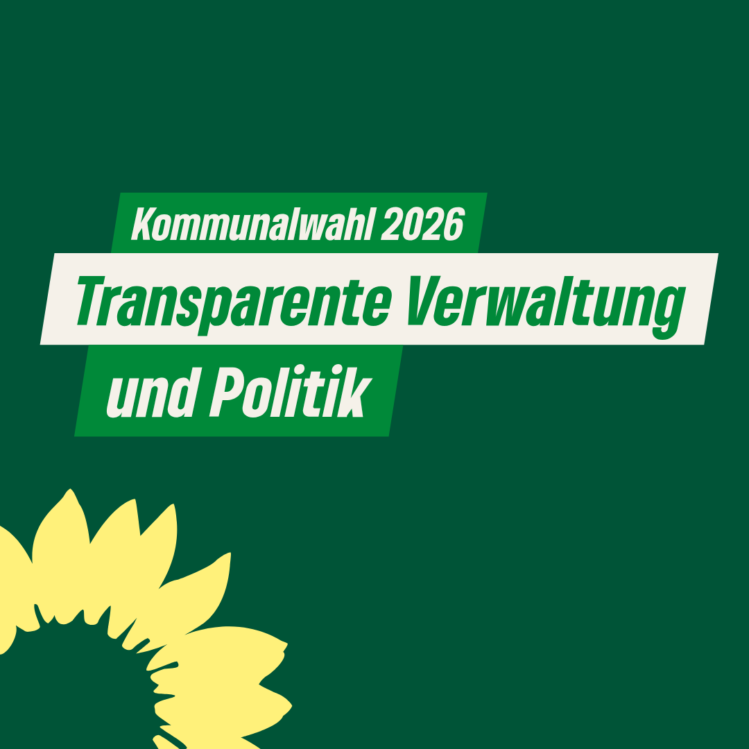 Transparente Verwaltung und Politik nah am Menschen
